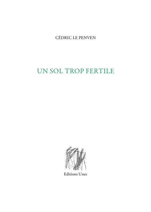 Un sol trop fertile