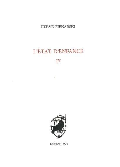L'état d'enfance. IV