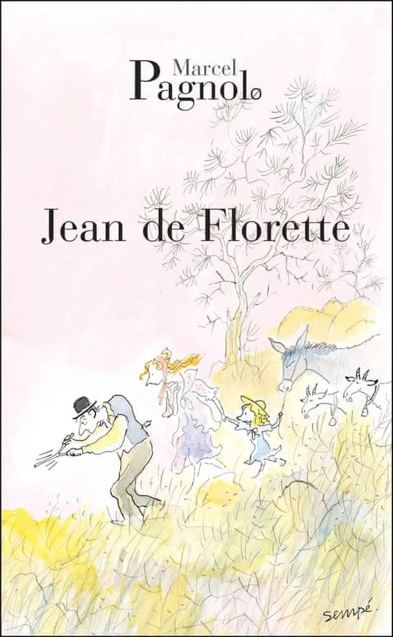 L'Eau des collines, tome 1 : Jean de Florette