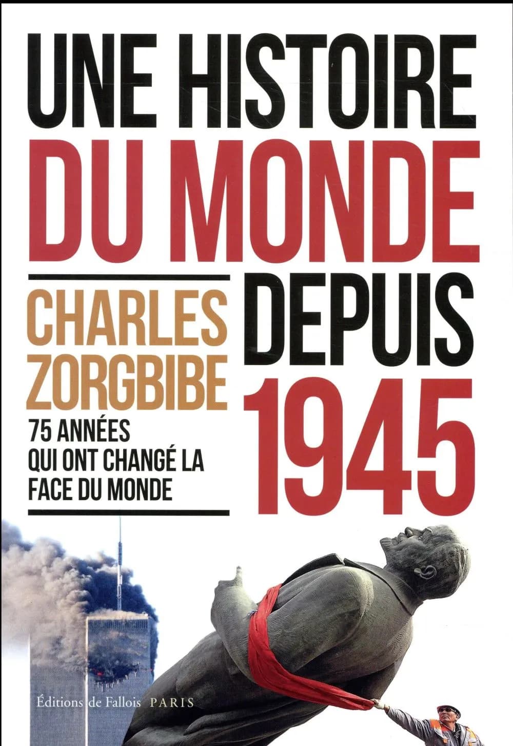 Une histoire du monde depuis 1945