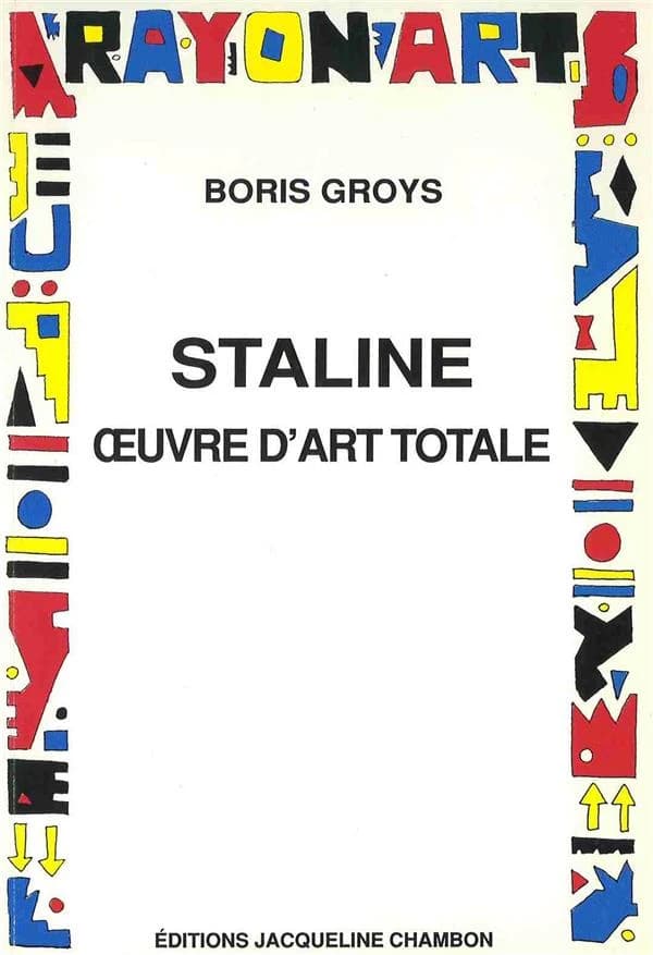 Staline, oeuvre d'art totale