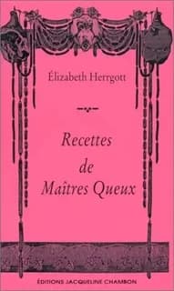 Recettes de maîtres queux
