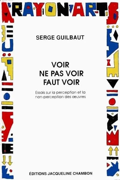 Voir, ne pas voir, faut voir : essais sur la perception et la non-perception des oeuvres
