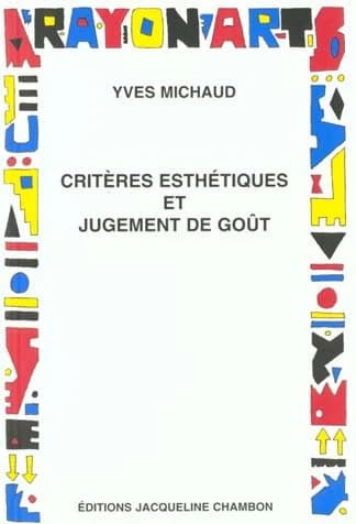 Critères esthétiques et jugement de goût