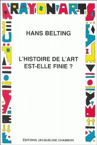 L'Histoire de l'art est-elle finie ?