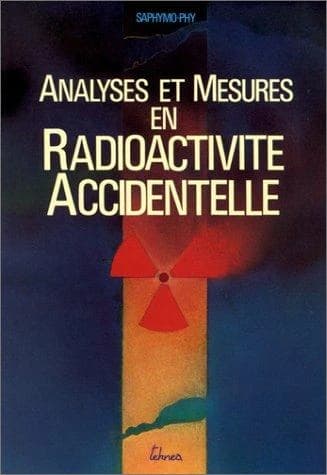 Analyses et mesures en radioactivité accidentelle