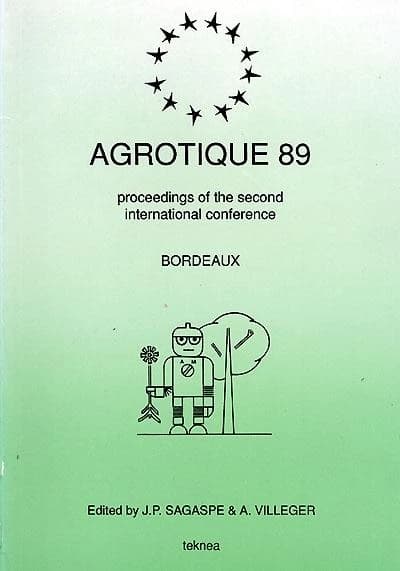 Agrotique 89 : proceedings of the second international conference, Bordeaux, [Palais des congrès, September 26-27-28]