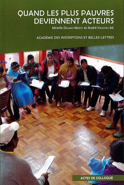 Quand les plus pauvres deviennent acteurs : actes de la Rencontre inter-académies Ce que la misère donne à penser, organisée le 4 juin 2018 à l'Institut de France par l'Académie des sciences morales et politiques, l'Académie des inscriptions et belles-let