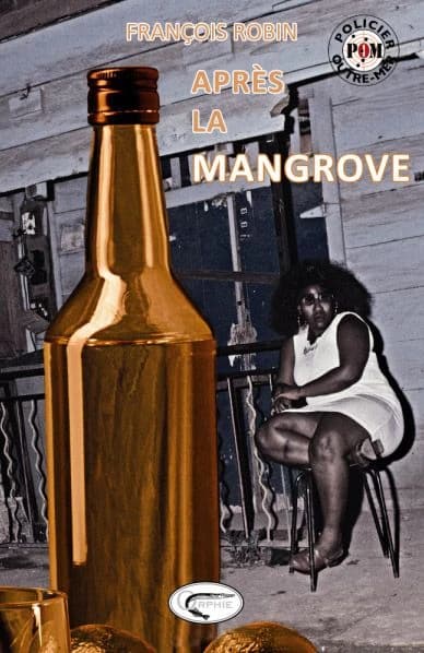 Après la mangrove