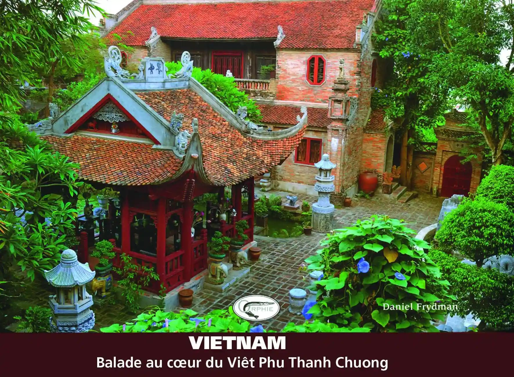 Balade au coeur du Vietnam : un fabuleux domaine
