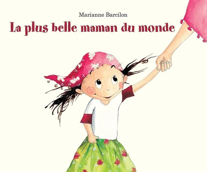 La plus belle maman du monde
