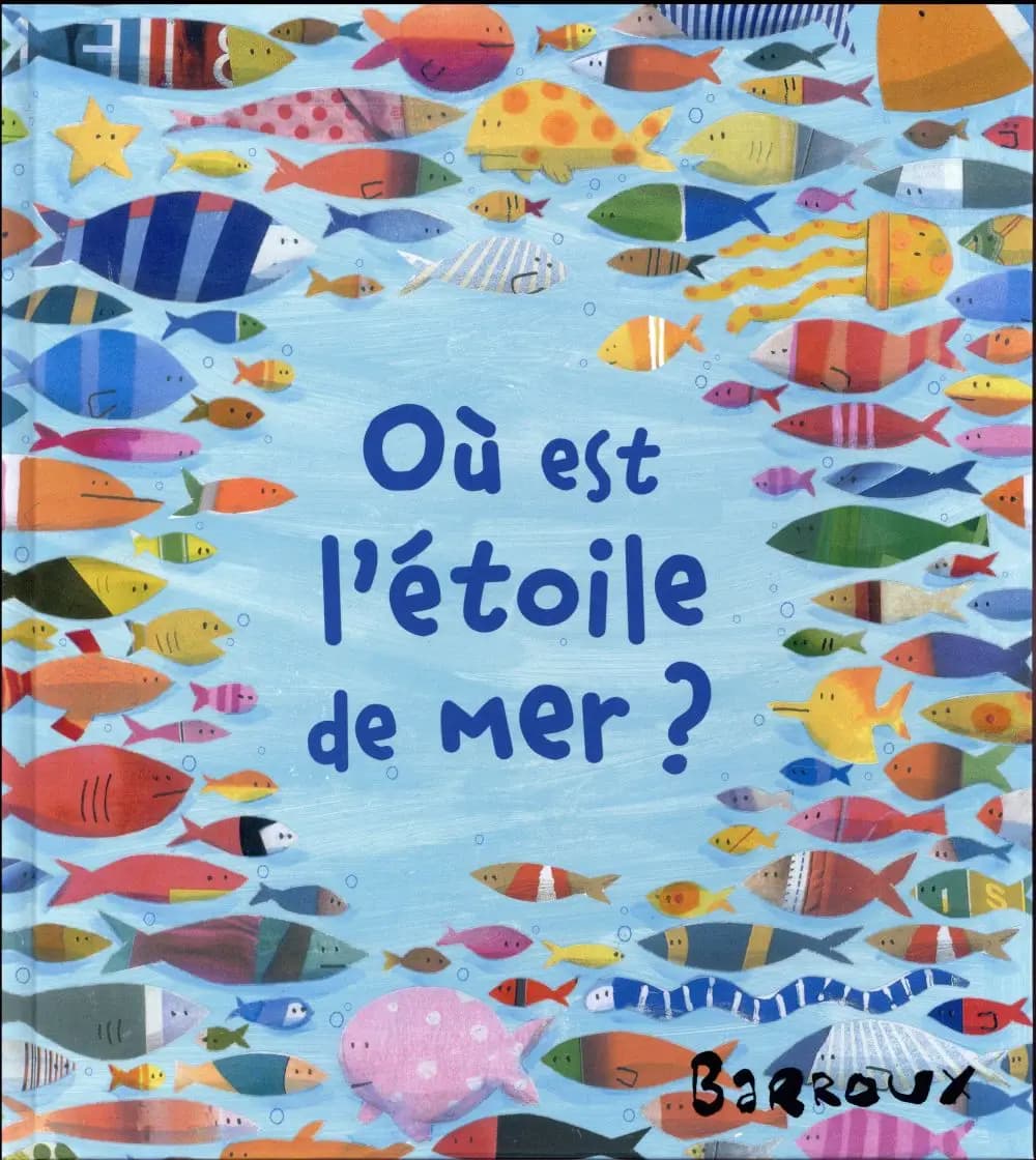 Où est l'étoile de mer?