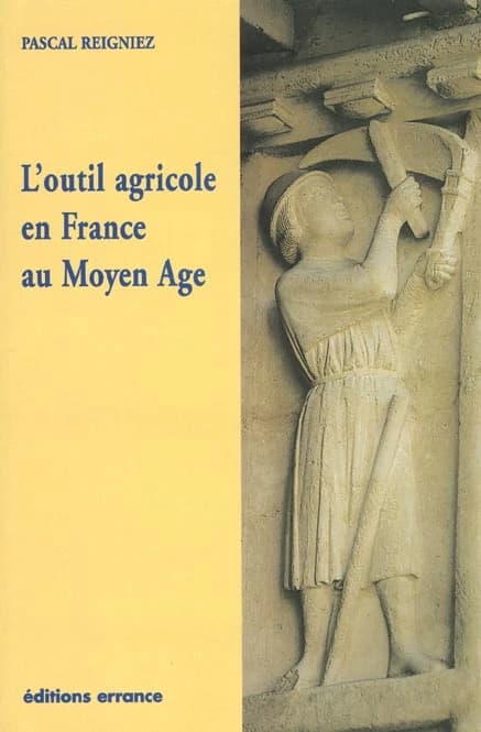 L'outil agricole en France au moyen âge