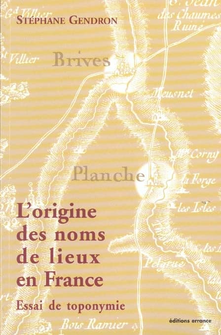 Les noms de lieux en France