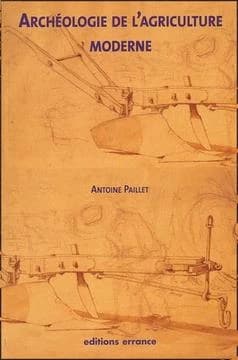 Archéologie de l'agriculture moderne