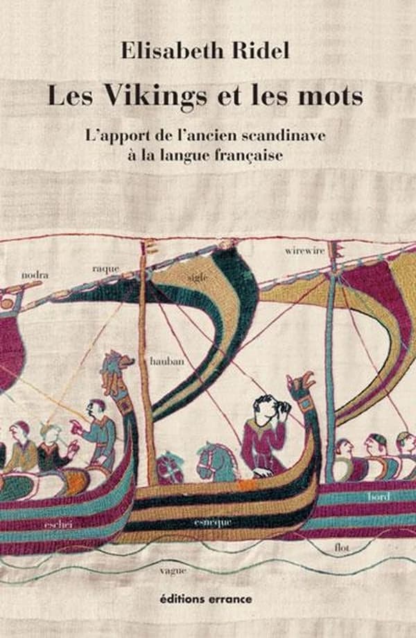 Les Vikings et les mots : l'apport de l'ancien scandinave à la langue française