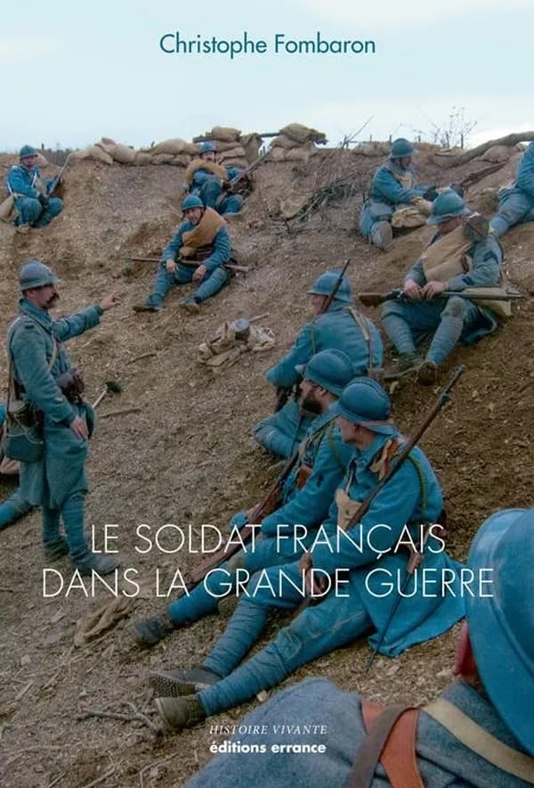 Le soldat français dans la Grande guerre