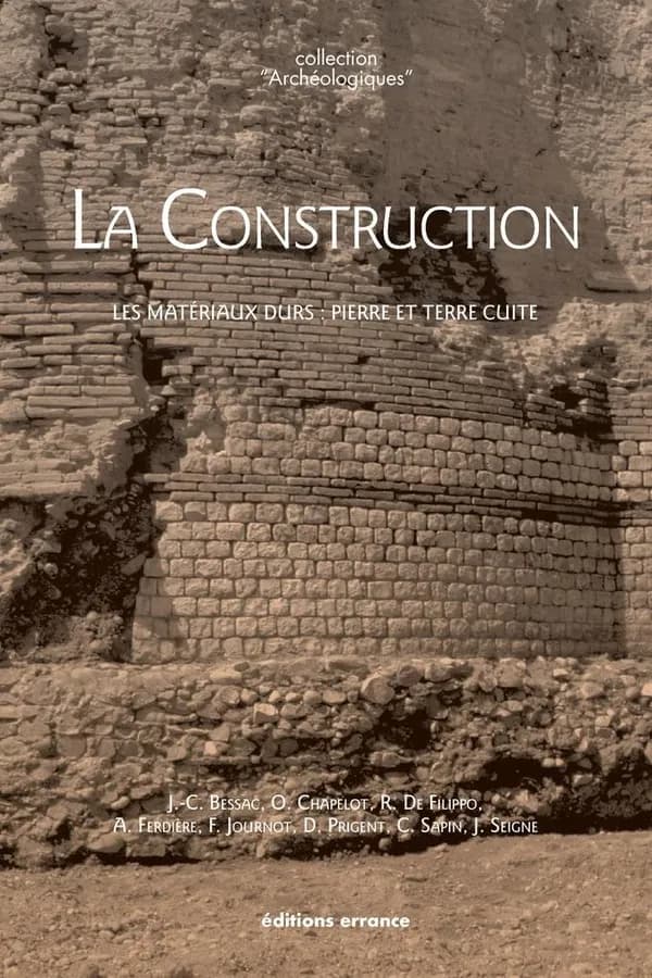 La Construction : Les matériaux durs : pierre et terre cuite