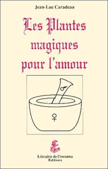 Plantes magiques pour l'amour