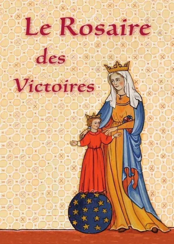 Le rosaire des victoires