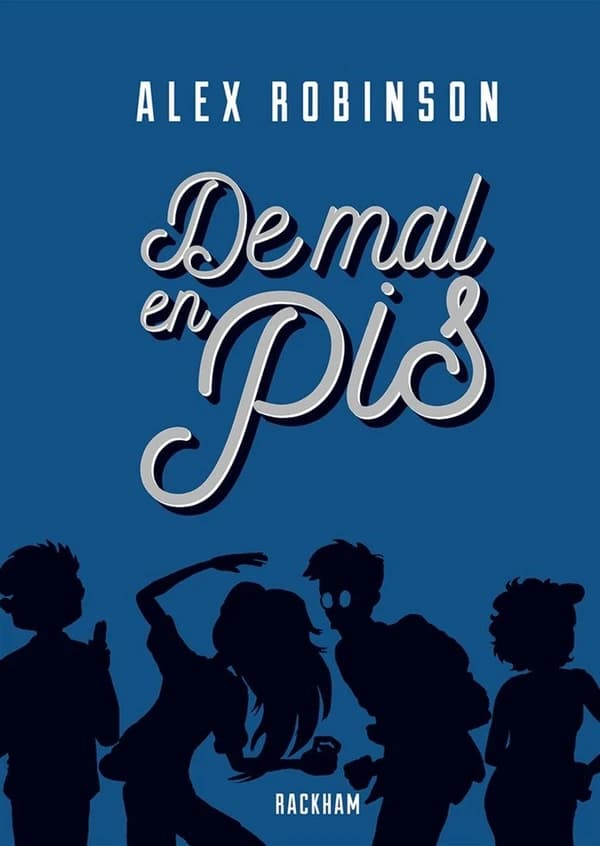 De mal en pis ; suivi de Plus de mal en pis