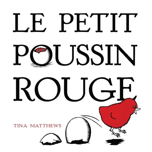 Le petit poussin rouge