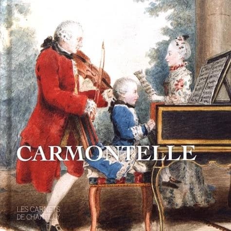 Carmontelle : ou le temps de la douceur de vivre : [exposition, Chantilly, Musée Condé, 5 septembre 2020-3 janvier 2021]