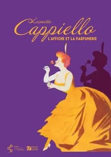Leonetto Cappiello : l'affiche et la parfumerie : [exposition, Grasse, Musée international de la parfumerie, 18 septembre 2020-7 mars 2021]