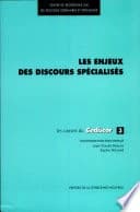 Les enjeux des discours spécialisés