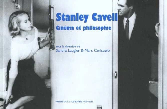 Stanley Cavell, cinéma et philosophie