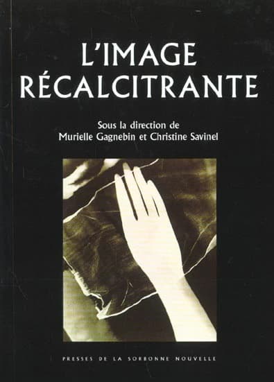 L'image récalcitrante