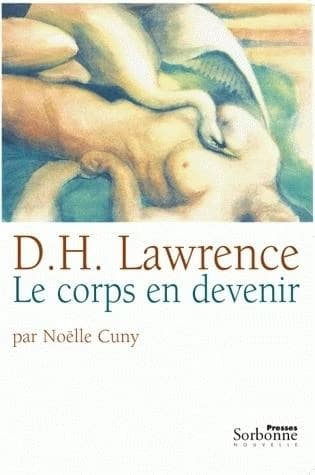 D. H. Lawrence, le corps en devenir