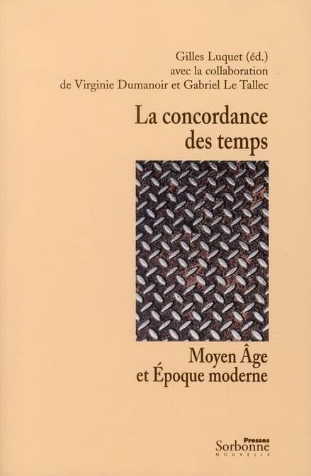 La concordance des temps : Moyen âge et époque moderne