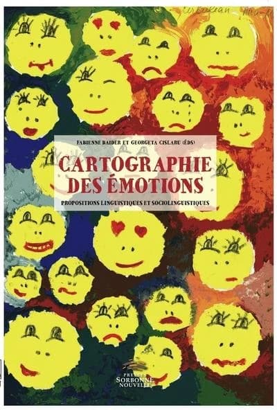 Cartographie des émotions : propositions linguistiques et sociolinguistiques