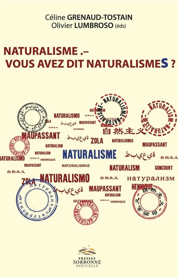Naturalisme, vous avez dit naturalismes ?