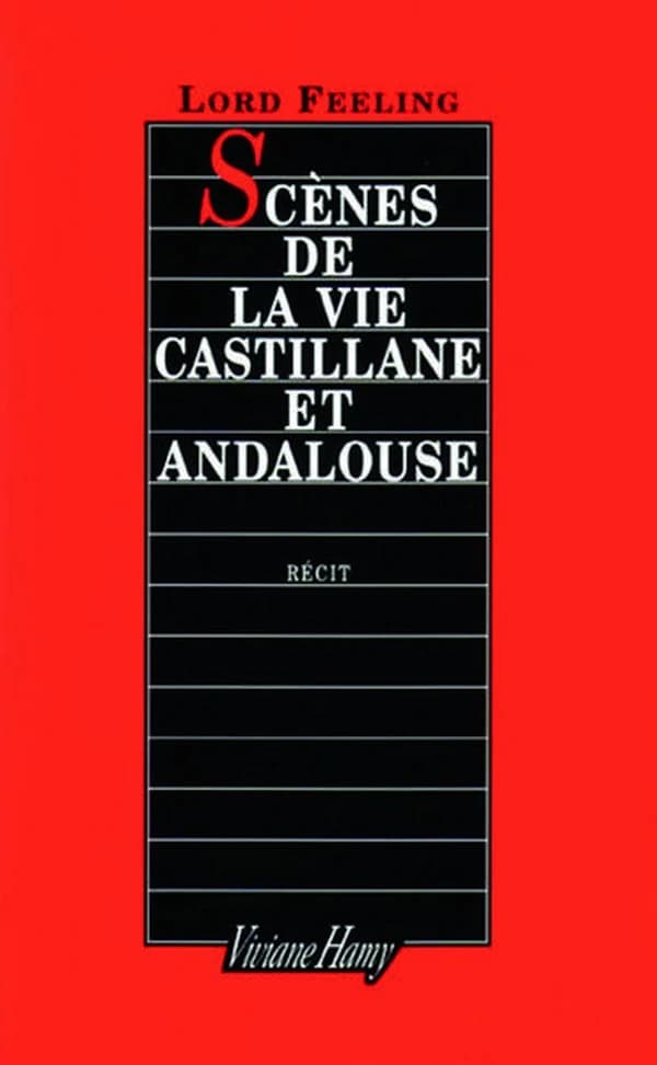Scènes de la vie castillane et andalouse