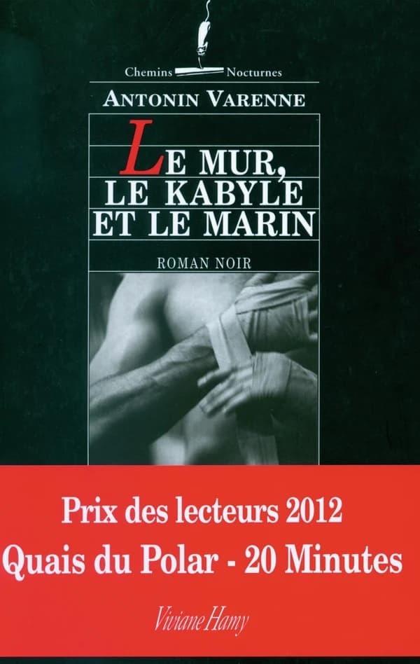 Le mur, le Kabyle et le marin