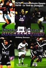 Success story : Girondins de Bordeaux FC