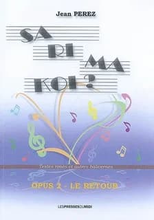 Sarimakoi : sucrez, salez, poivrez, servez !. Opus 2, Le retour !
