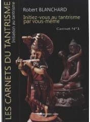 Initiez-vous au tantrisme par vous-même