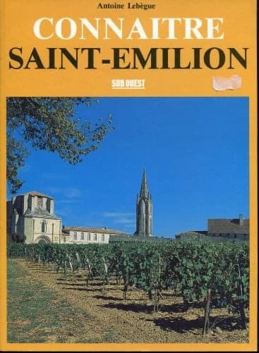 Connaître Saint-Émilion