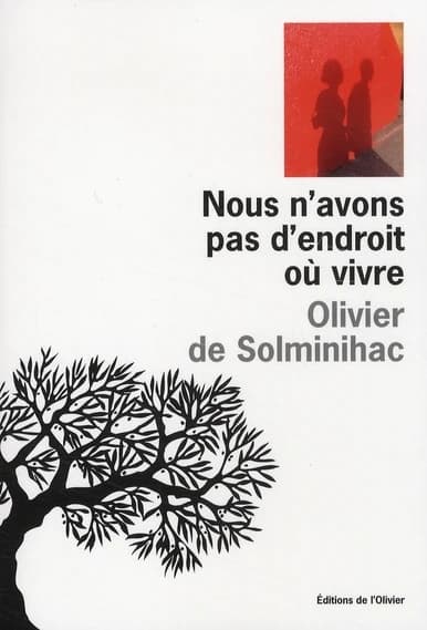 Nous n'avons pas d'endroit où vivre