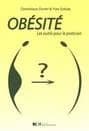 OBESITE : LES OUTILS POUR LE PRATICIEN