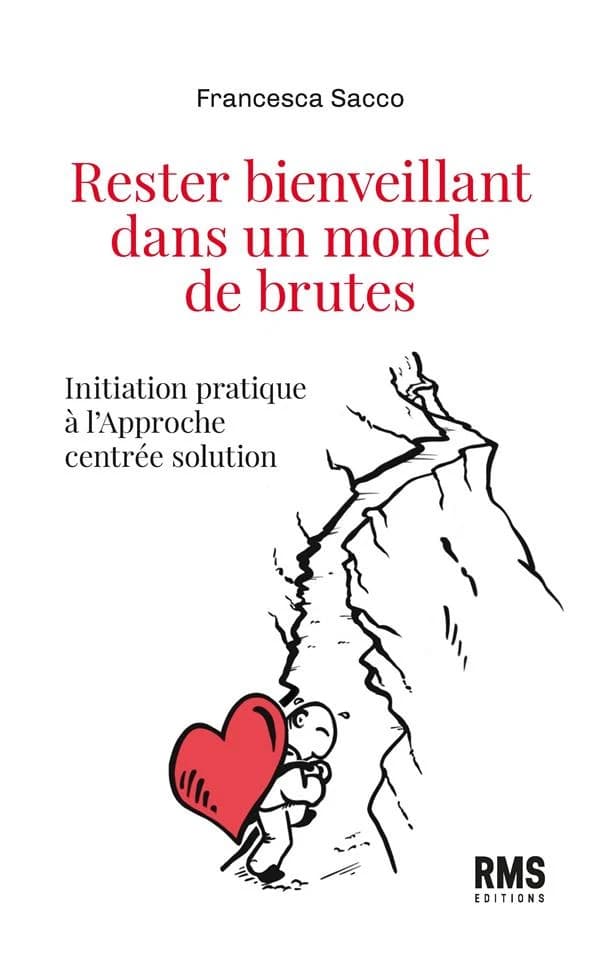 Rester bienveillant dans un monde de brutes