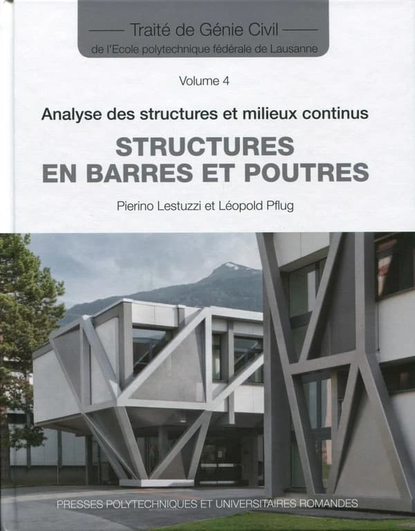 Analyse des structures et milieux continus : structures en barres et poutres