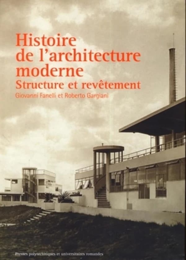 Histoire de l'architecture moderne : structure et revêtement