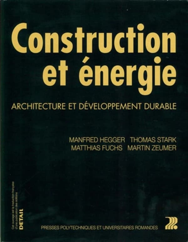 Construction et énergie : architecture et développement durable
