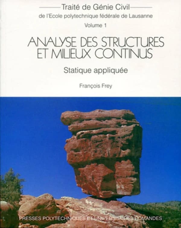 Traité de génie civil Tome 1 ; statique appliquée ; analyse des structures et milieux continus