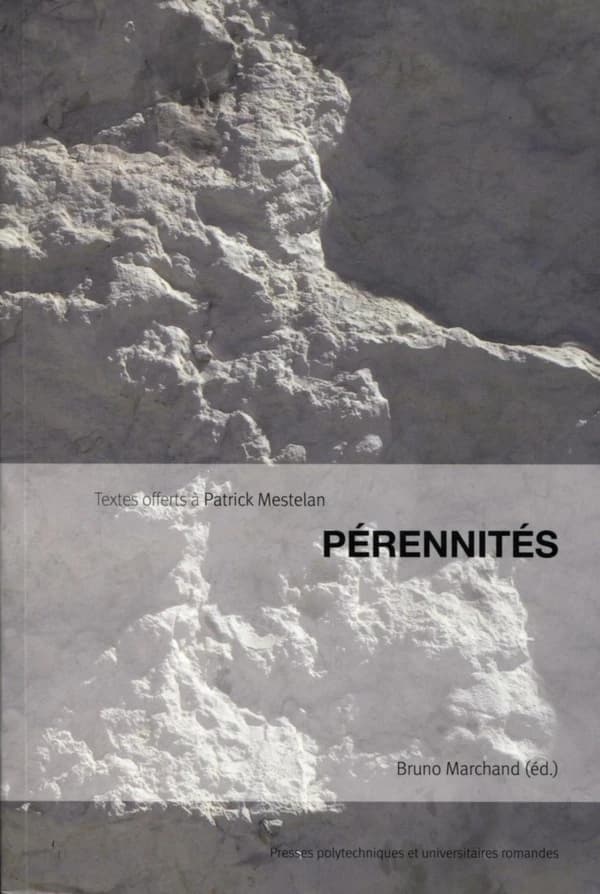 Pérennités : textes offerts à Patrick Mestelan