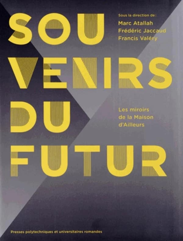 Souvenirs du futur : les miroirs de la Maison d'ailleurs